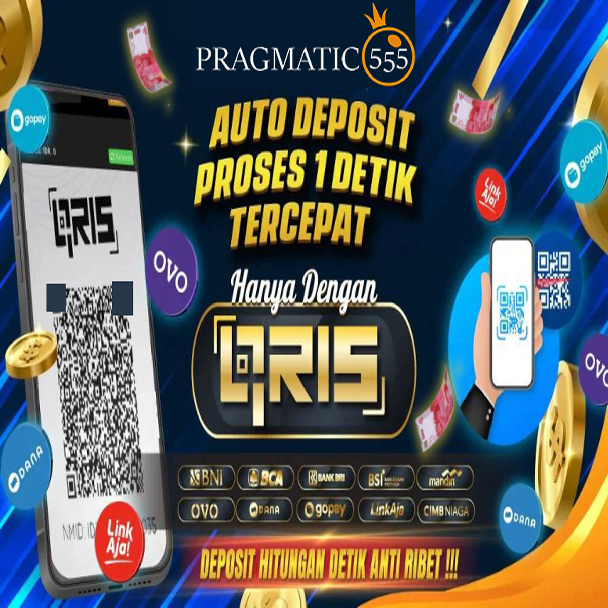 Pragmatic555 rasakan deposit instant pakai QRIS